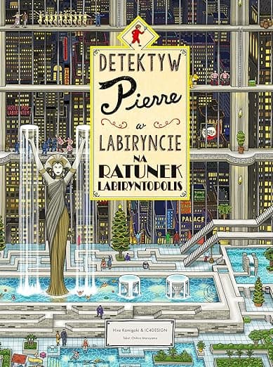 DETEKTYW PIERRE W LABIRYNCIE. NA RATUNEK LABIRYNTO
