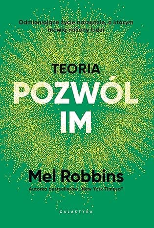 TEORIA „POZWÓL IM”